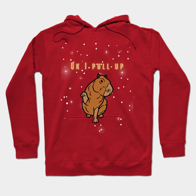 Funny Capybara Ok I Pull Up Hoodie by artasly